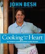 Cooking from the Heart My Favorite Lessons Learned Along the Way