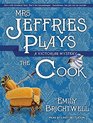 Mrs Jeffries Plays the Cook