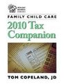 Family Child Care 2010 Tax Companion
