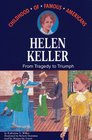 Helen Keller From Tragedy to Triumph Library Edition