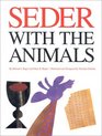 Seder with the Animals