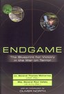 Endgame The Blueprint for Victory in the War on Terror