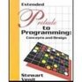 Extended Prelude to Programming Concepts and Design