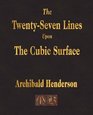 The TwentySeven Lines Upon The Cubic Surface