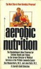Aerobic Nutrition