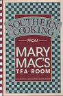 Southern Cooking from Mary Mac's Tea Room