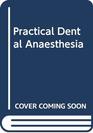 Practical Dental Anaesthesia