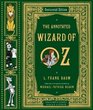 The Annotated Wizard of Oz: The Wonderful Wizard of Oz