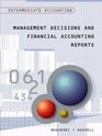 Intermediate Accounting Management Decisions and Financial Accounting Reports