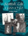 Scottish Life 15001750