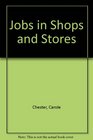 Jobs in Shops and Stores