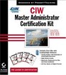 CIW Master Administrator Certification Kit