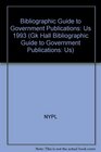 Bibliographic Guide to Government Publications US 1993
