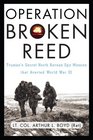 Operation Broken Reed Truman's Secret North Korean Spy Mission That Averted World War III