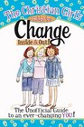 The Christian Girl's Guide to Change