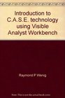 Introduction to CASE technology using Visible Analyst Workbench