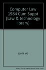 Computer Law 1984 CumSuppt