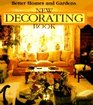 Better Homes and Gardens: New Decorating Book
