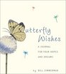 Butterfly Wishes A Journal of Your Hopes and Dreams