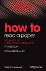 How to Read a Paper The Basics of EvidenceBased Medicine