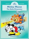 Disney Masters Vol 1 Romano Scarpa Walt Disney's Mickey Mouse The Delta Dimension