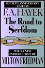 The Road To Serfdom  A Classic Warning Against The Dangers To Freedom