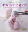 WilliamsSonoma Mastering Frozen Desserts