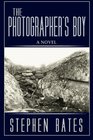 The Photographer's Boy A Novel