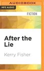 After the Lie