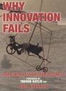 Why Innovation Fails HardWon Lessons for Business