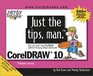 Just the Tips Man for CorelDRAW 10