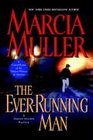 The Ever-Running Man (Sharon McCone, Bk 25)