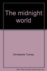 The midnight world