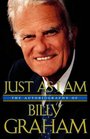 Just As I Am The Autobiography of Billy Graham
