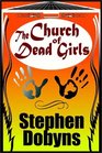 The Church of Dead Girls