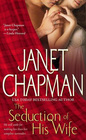 The Seduction of His Wife (Logger, Bk 1)