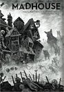 Madhouse An Illustrated Shared World Psychological Horror Anthology