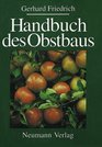 Handbuch des Obstbaus