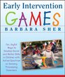 Early Intervention Games Fun Joyful Ways to Develop Social and Motor Skills in Children with Autism Spectrum or Sensory Processing Disorders