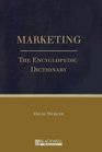 Marketing The Encyclopedic Dictionary