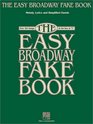 The Easy Broadway Fake Book (Fake Books)