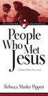 People Who Met Jesus 7 Seeker Bible Discussions