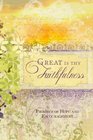 Great is Thy Faithfulness: Pocket Inspirations (Pocket Inspirations Books)