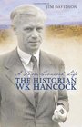 A ThreeCornered Life The Historian W K Hancock