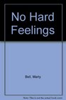 No Hard Feelings 2