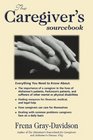 The Caregiver's Sourcebook