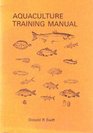 Aquaculture Training Manual