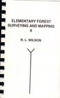 Elementary Forest Surveying and Mapping Two