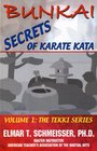 'Bunkai Secrets of Karate Kata Volume 1 The Tekki Series