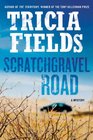 Scratchgravel Road A Mystery